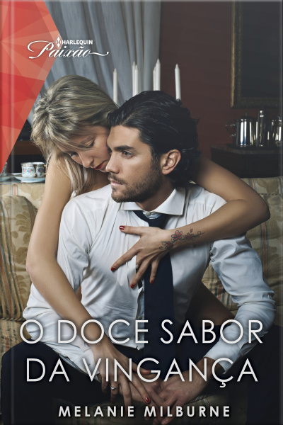 O Doce Sabor Da Vingança