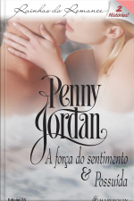 A Força Do Sentimento  Possuída