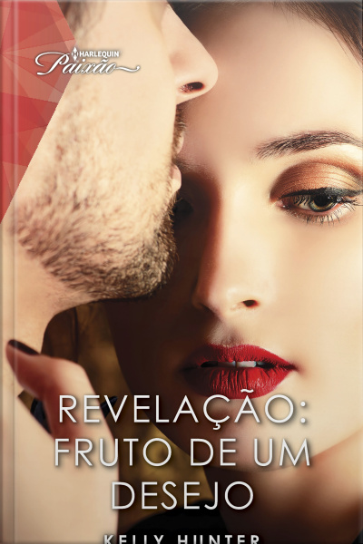 Revelação: Fruto De Um Desejo
