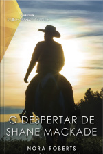 O Despertar De Shane Mackade