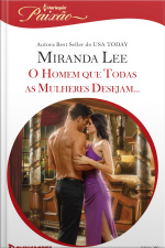 O Homem Que Todas As Mulheres Desejam ...