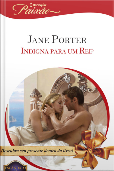 Indigna Para Um Rei?