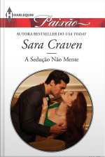 A Sedução Não Mente
