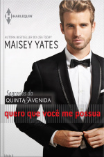 Quero Que Você Me Possua - Prólogo