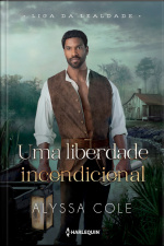 Uma Liberdade Incondicional