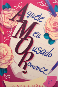 Aquele Meu Ousado Romance
