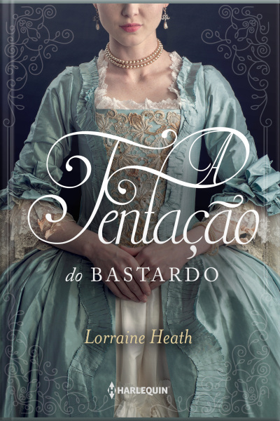 A Tentação Do Bastardo