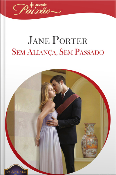 Sem Aliança, Sem Passado