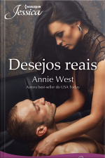 Desejos Reais: Harlequin Jessica - Ed. 295