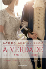 A Verdade Sobre Amores E Duques