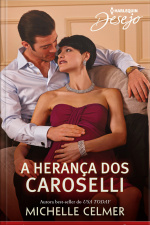 A Herança Dos Caroselli