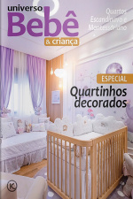 Universo Bebê e Criança Ed. 61 - QUARTINHOS DECORADOS