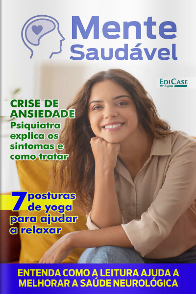 Mente Saudável Ed. 29 - Crise de Ansiedade