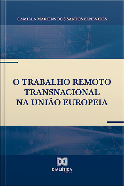 O Trabalho Remoto Transnacional Na União Europeia