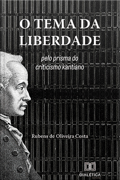 O Tema Da Liberdade: Pelo Prisma Do Criticismo Kantiano