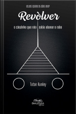 Revòlver, O Cãozinho Que Não Sabia Abanar O Rabo