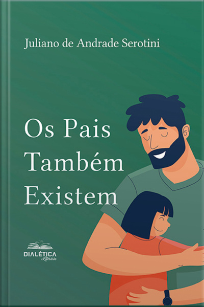 Os Pais Também Existem