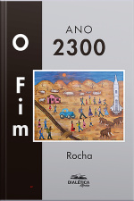 O Fim – 2300