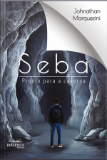 Seba: Pronto Para A Caverna