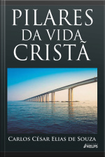 Pilares Da Vida Cristã