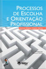 Processos De Escolha E Orientação Profissional