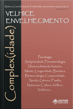 Velhice Envelhecimento Complex(idade)