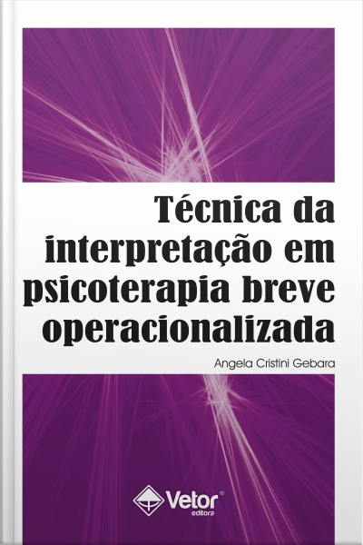 Técnica Da Interpretação Em Psicoterapia Breve Operacionalizada