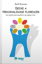 Deixe A Personalidade Florescer