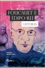 Foucault E Édipo-rei: Leituras