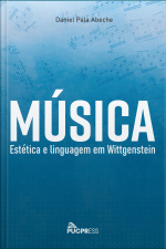 Música, Estética E Linguagem Em Wittgenstein