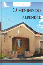 O Menino Do Alpendre