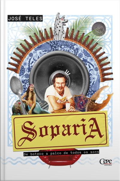 Soparia: De Boteco A Palco De Todos Os Sons