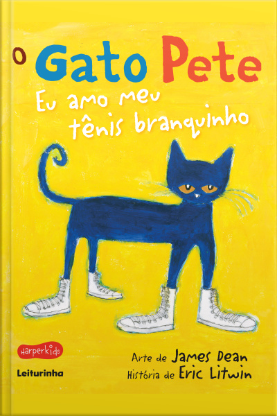 O Gato Pete - Eu Amo Meu Tênis Branquinho