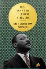 Eu Tenho Um Sonho: (gift Book)