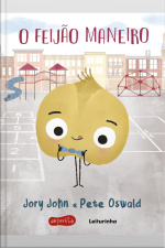 O Feijão Maneiro (esquadrão Do Rango)