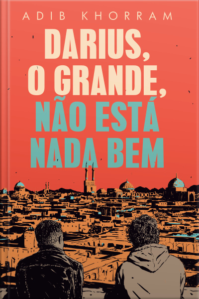 Darius, O Grande, Não Está Nada Bem
