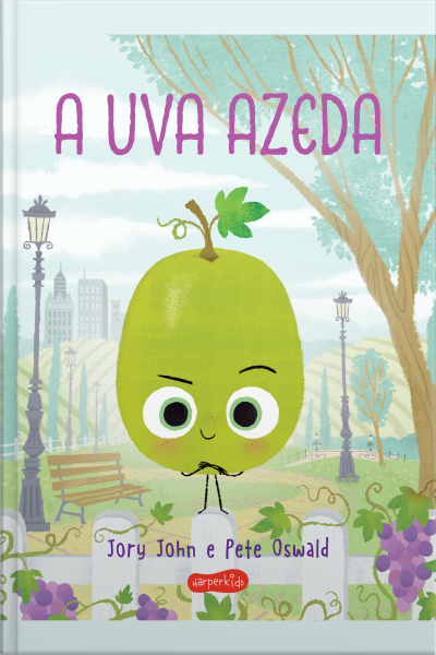 A Uva Azeda (esquadrão Do Rango)