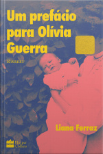 Um Prefácio Para Olívia Guerra