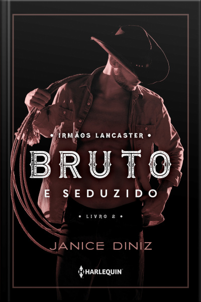 Bruto E Seduzido