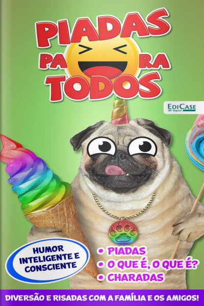 Piadas Para Todos Ed. 169 - Humor Inteligente e Consciente