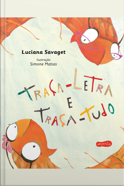 Traça-letra E Traça-tudo