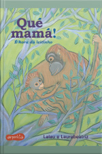 Qué Mamá: É Hora Do Leitinho