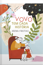 Vovó Tem Cada História
