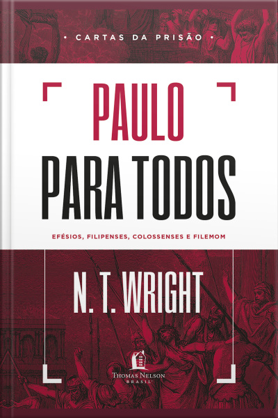 Paulo Para Todos: Cartas Da Prisão