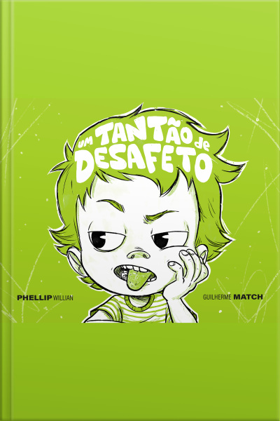 Um Tantão De Desafeto