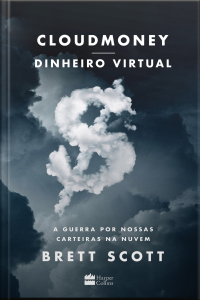 Cloudmoney: A Guerra Por Nossas Carteiras Na Nuvem
