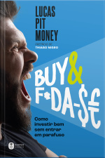 Buy  F*da-$e: Como Investir Bem Sem Entrar Em Parafuso