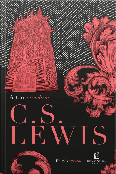 A Torre Sombria E Outras Histórias