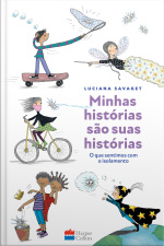Minhas Histórias São Suas Histórias: O Que Sentimos Com O Isolamento