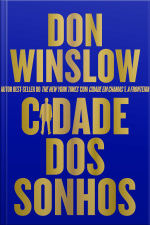 Cidade Dos Sonhos – Thriller De Máfia Sobre Os Perigos De Hollywood (livro 2 Da Trilogia Danny Ryan)